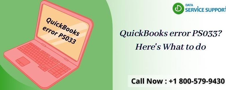 QuickBooks error PS033? Here's What to do