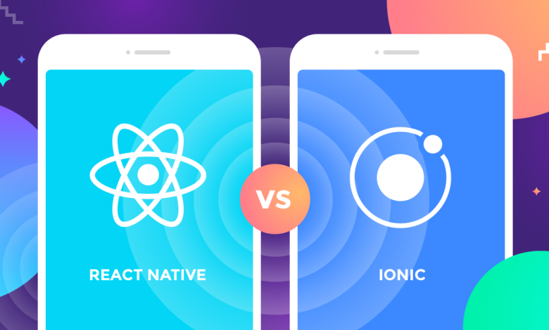 React Native VS Ionic
