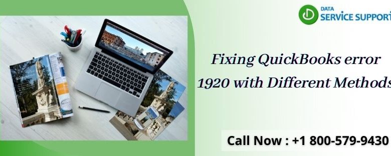 Fixing QuickBooks error 1920 with Different Methods