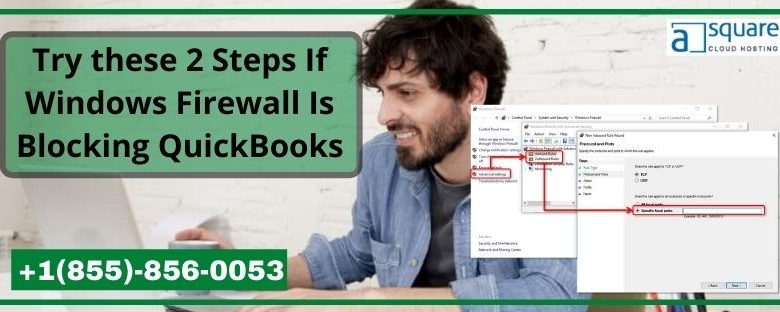 Windows Firewall Is Blocking QuickBooks