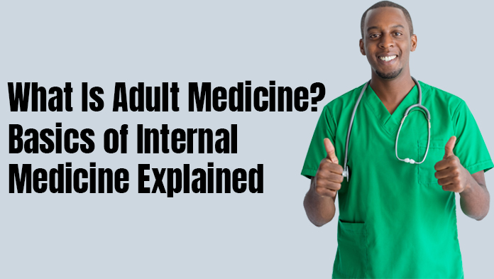 adult medicine