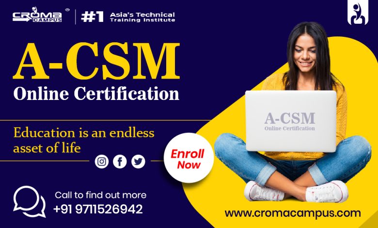 A-CSM Online Certification